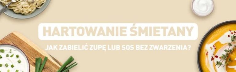 Ciekawe alternatywy dla śmietany 36 – czym ją zastąpić w kuchni?